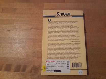GLI IMPERFETTI GENITORI. MARCELLO BERNARDI. BUR/RIZZOLI EDITORE. COLLANA: SUPERSAGGI BUR 89. 3° EDIZIONE 1994.