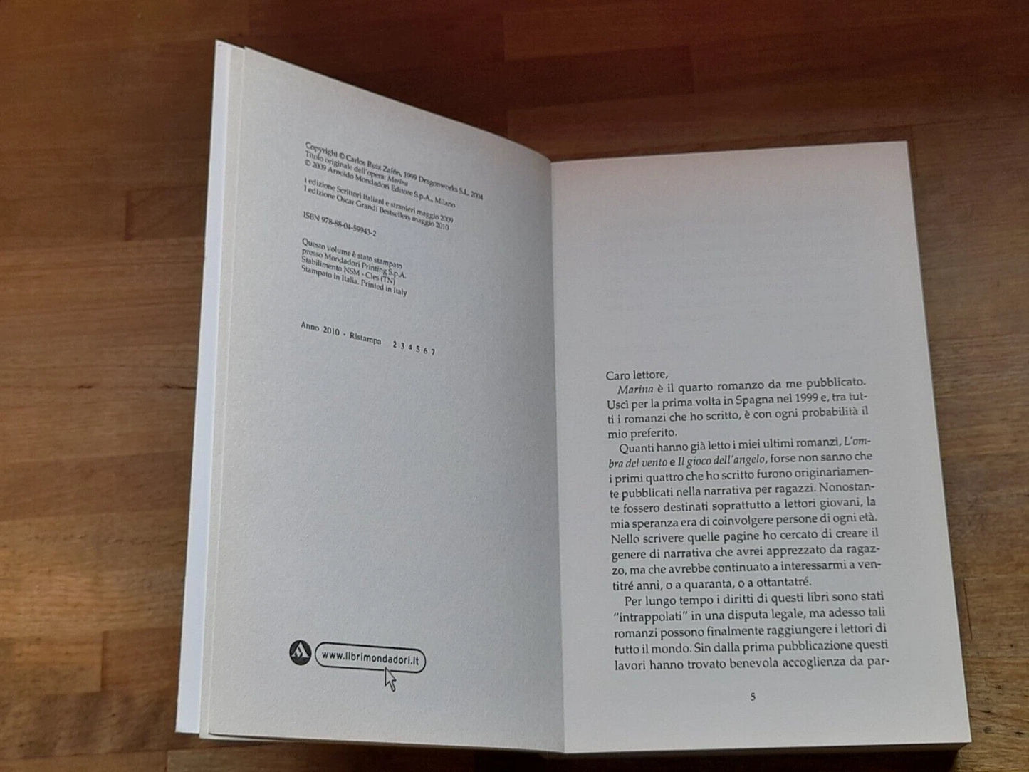 MARINA. CARLOS RUIS ZAFON. MONDADORI EDITORE. 1° EDIZIONE 2010. COLLANA: OSCAR GRANDI BESTSELLERS.