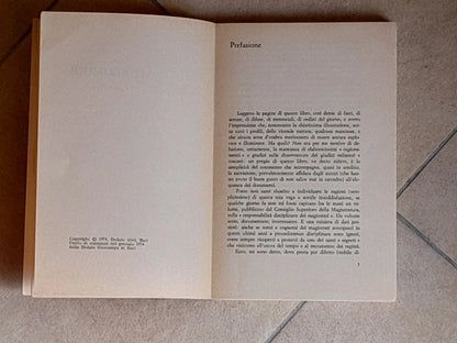 MAGISTRATI SCOMODI. UN TENTATIVO DI EPURAZIONE. AA.VV. DEDALO LIBRI. 1° EDIZIONE 1974. COLLANA: QUADERNI DI MAGISTRATURA DEMOCRATICA / 1.