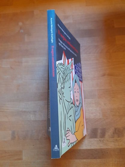 IL SOGNO ANTIAMERICANO. AZZURRA MERINGOLO SCARFOGLIO. CLUEB EDITORE, 2017. COLLANA: NUOVI MONDI.