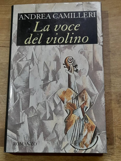 LA VOCE DEL VIOLINO. ANDREA CAMILLERI. CDE SU LICENZA SELLERIO. RISTAMPA 1998.