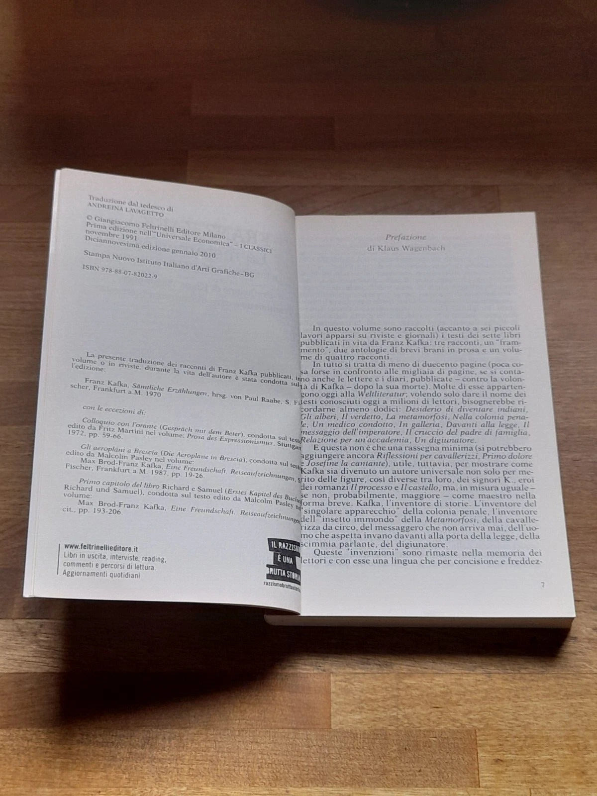 LA METAMORFOSI E TUTTI I RACCONTI PUBBLICATI IN VITA. FRANK KAFKA. COLLANA: I CLASSICI UNIVERSALE ECONOMICA FELTRINELLI 2022. FELTRINELLI EDITORE. 19° EDIZIONE 2010.