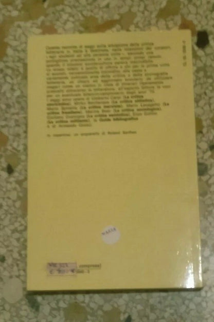 SETTE MODI DI FARE CRITICA. AA.VV. EDITORI RIUNITI. A CURA DI OTTAVIO CECCHI ED ENRICO GHIDETTI. COLLANA: UNIVERSALE SCIENZE SOCIALI. 1° EDIZIONE FEBBRAIO 1983. EDITORI RIUNITI.