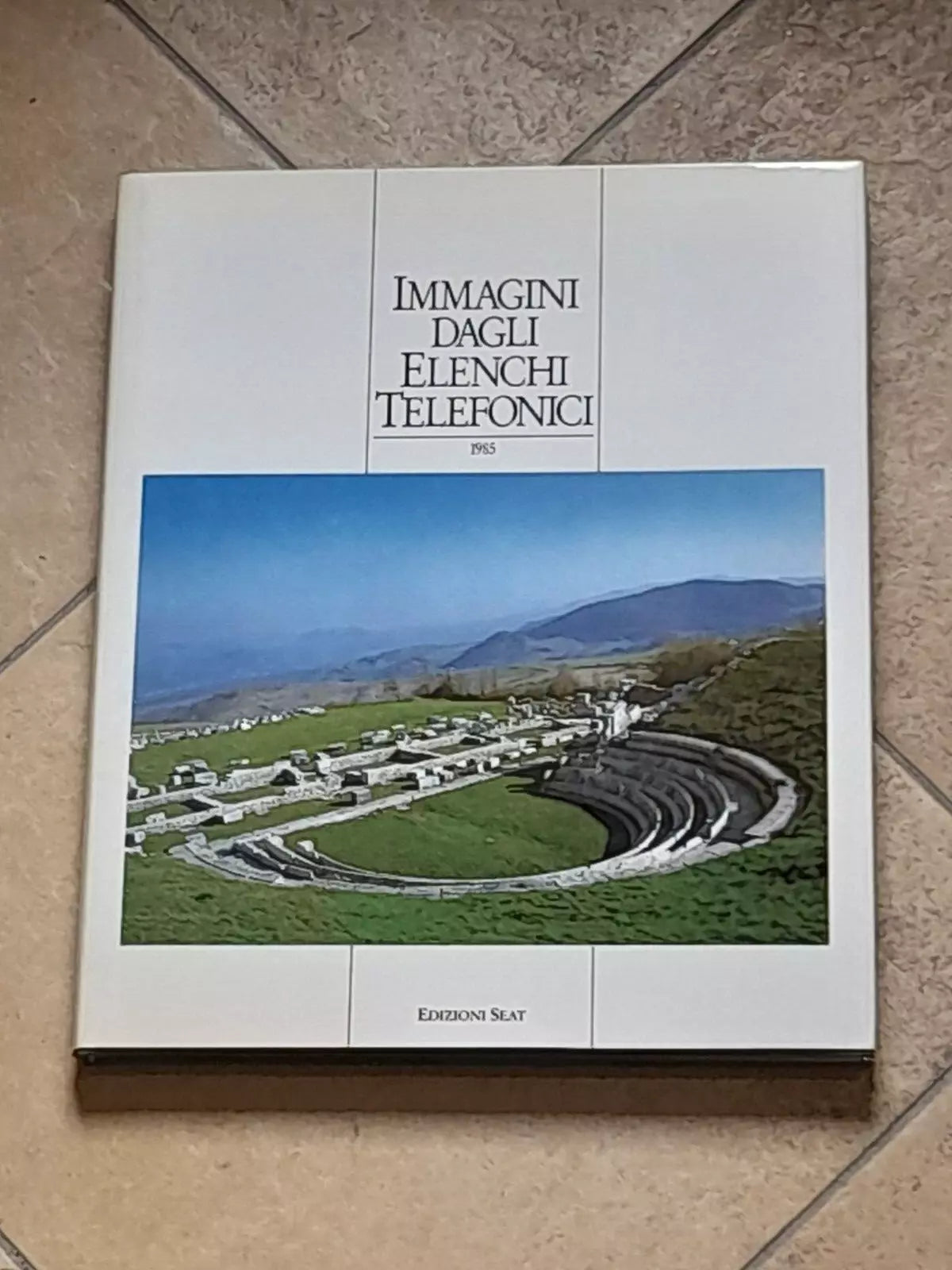 IMMAGINI DAGLI ELENCHI TELEFONICI. AA.VV. EDIZIONI SEAT. 1° EDIZIONE 1985. PRESENTAZIONE DI GIOVANNI ROMANO'.