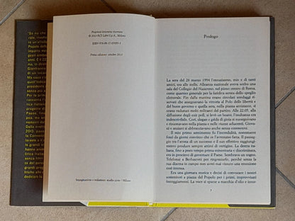 IL VENTENNIO. IO, BERLUSCONI E LA DESTRA TRADITA. GIANFRANCO FINI. RIZZOLI EDITORE. COLLANA: SAGGI ITALIANI.  1° EDIZIONE 2013.