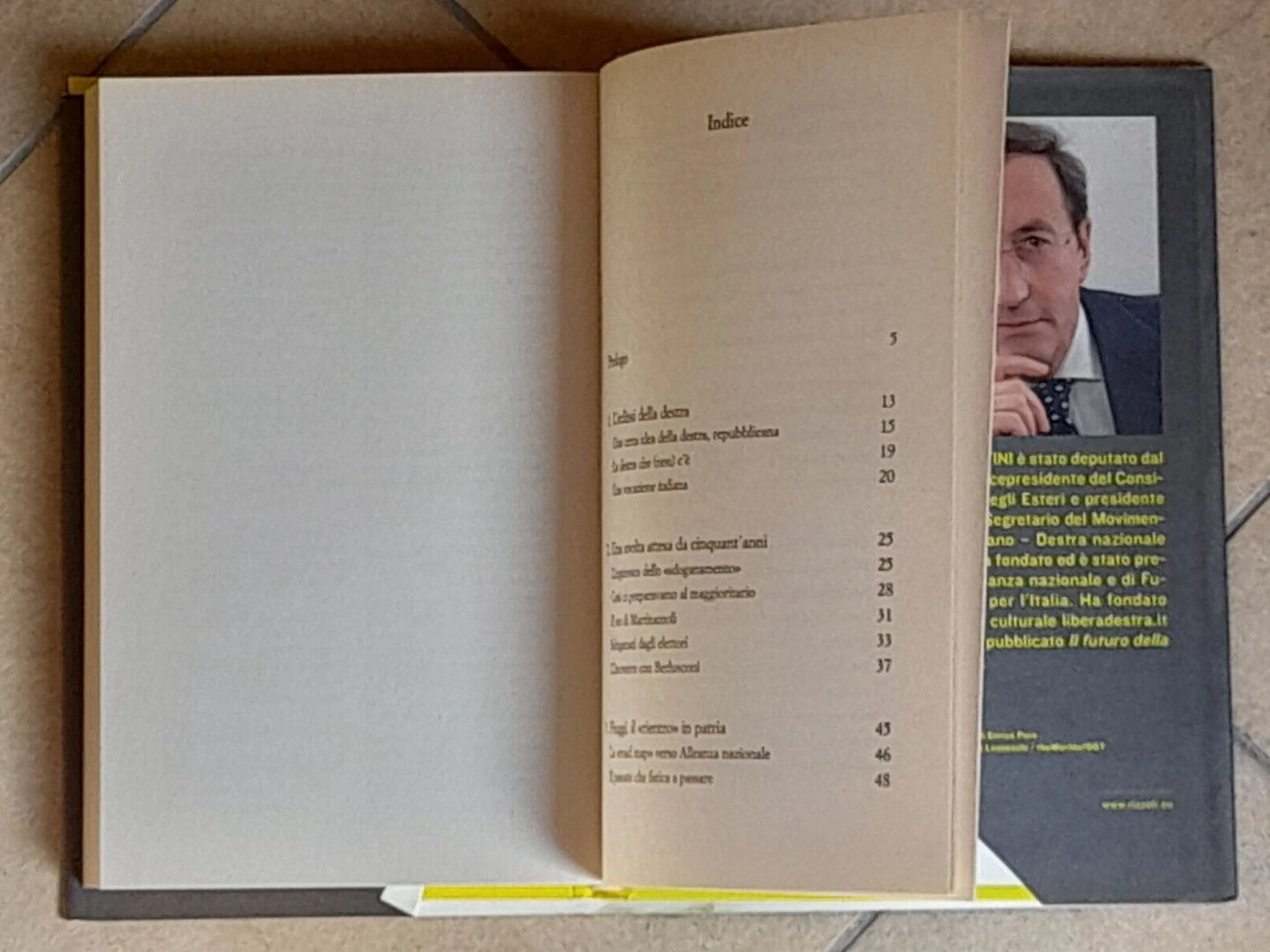 IL VENTENNIO. IO, BERLUSCONI E LA DESTRA TRADITA. GIANFRANCO FINI. RIZZOLI EDITORE. COLLANA: SAGGI ITALIANI.  1° EDIZIONE 2013.