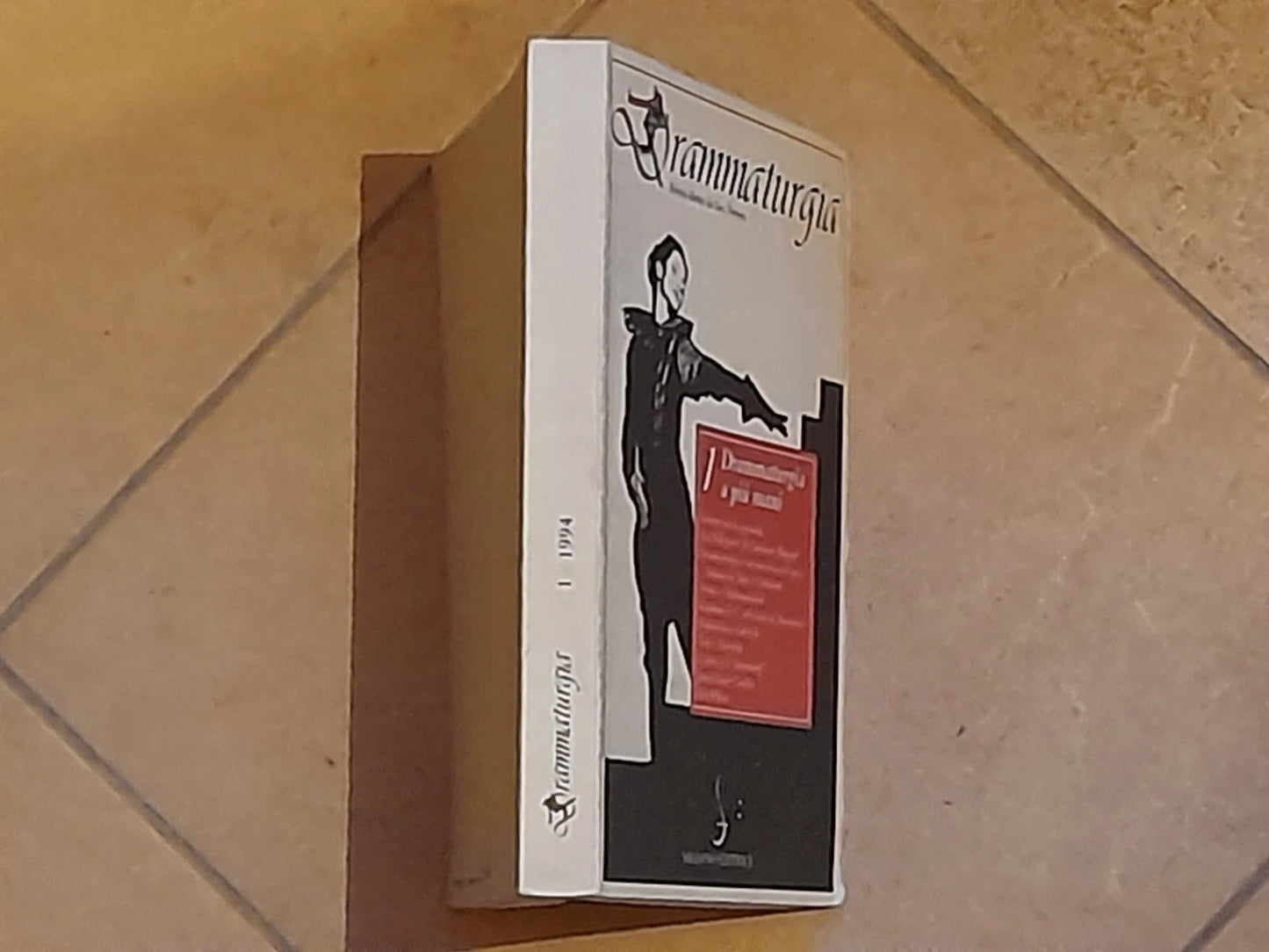 DRAMMATURGIA 1-1994. RIVISTA DIRETTA DA SIRO FERRONE. SALERNO EDITRICE, 1994.