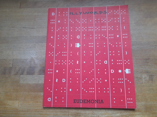 CATALOGO ILLYWORDS N.32. EUDEMONIA. AA.VV. EDIZIONI ILLY 2012.
