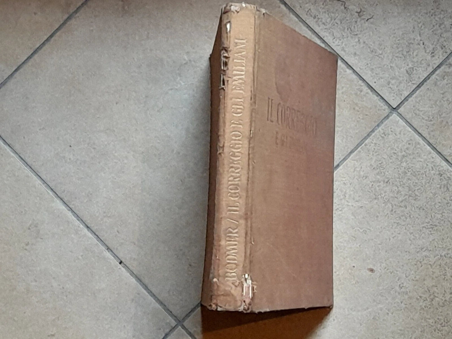 IL CORREGGIO E GLI EMILIANI. STORIA DELLA PITTURA ITALIANA. ENRICO BODMER. DE AGOSTINI EDITORE. 1° EDIZIONE 1943.