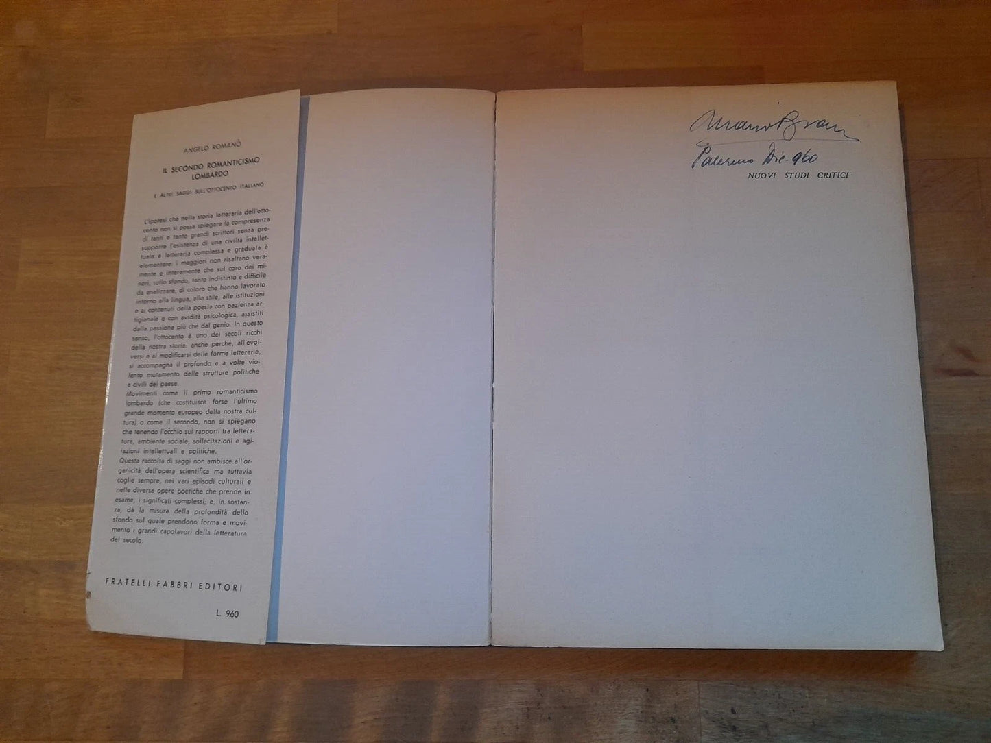 IL SECONDO ROMANTICISMO LOMBARDO. E ALTRI SAGGI SULL'OTTOCENTO ITALIANO. ANGELO ROMANO'. FABBRI EDITORI. 1° EDIZIONE 1958. COLLANA: NUOVI STUDI CRITICI VI.