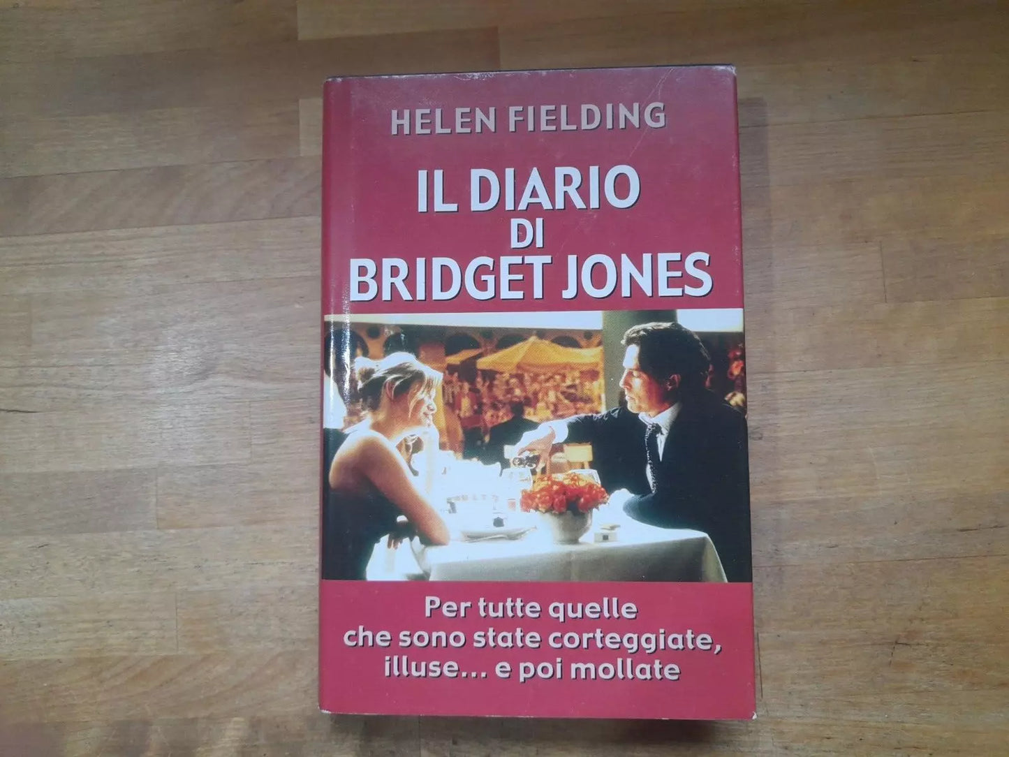 IL DIARIO DI BRIDGET JONES. HELEN FIELDING. EDIZIONE MONDOLIBRI SU LICENZA RCS. RISTAMPA 2004.