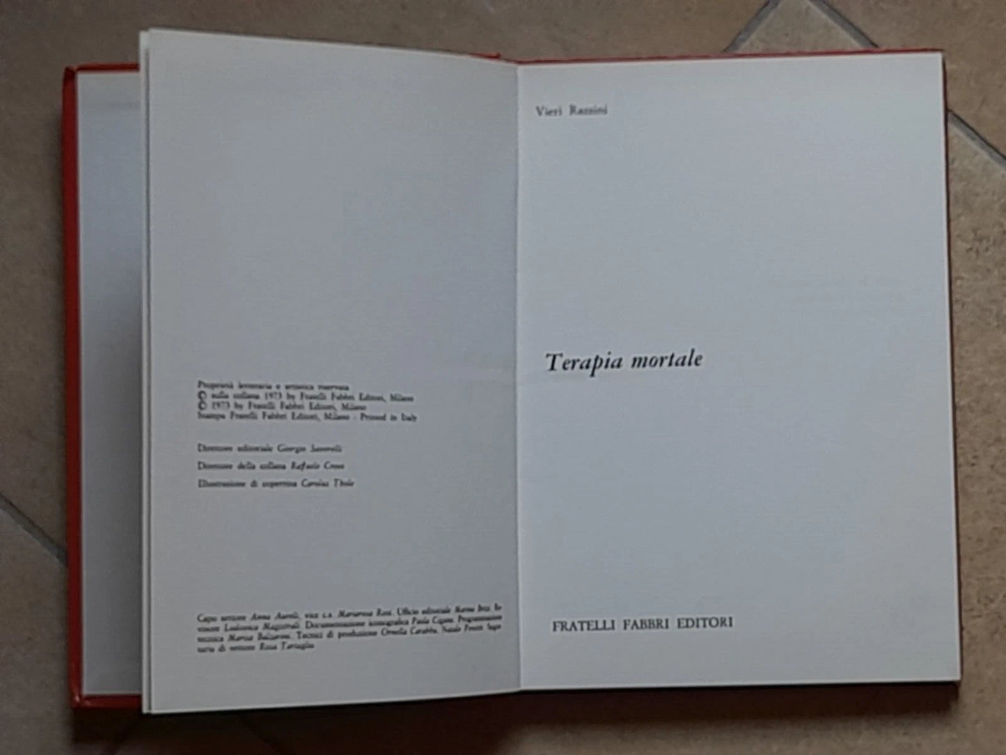 TERAPIA MORTALE. VIERI RAZZINI. FABBRI EDITORE. RISTAMPA 1972. COLLANA: SOTTOACCUSA SERIE ROMANZI