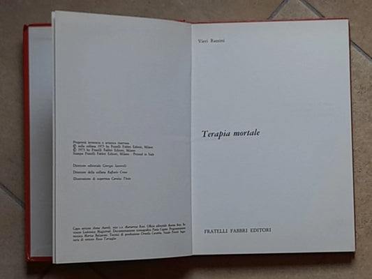 TERAPIA MORTALE. VIERI RAZZINI. FABBRI EDITORE. RISTAMPA 1972. COLLANA: SOTTOACCUSA SERIE ROMANZI