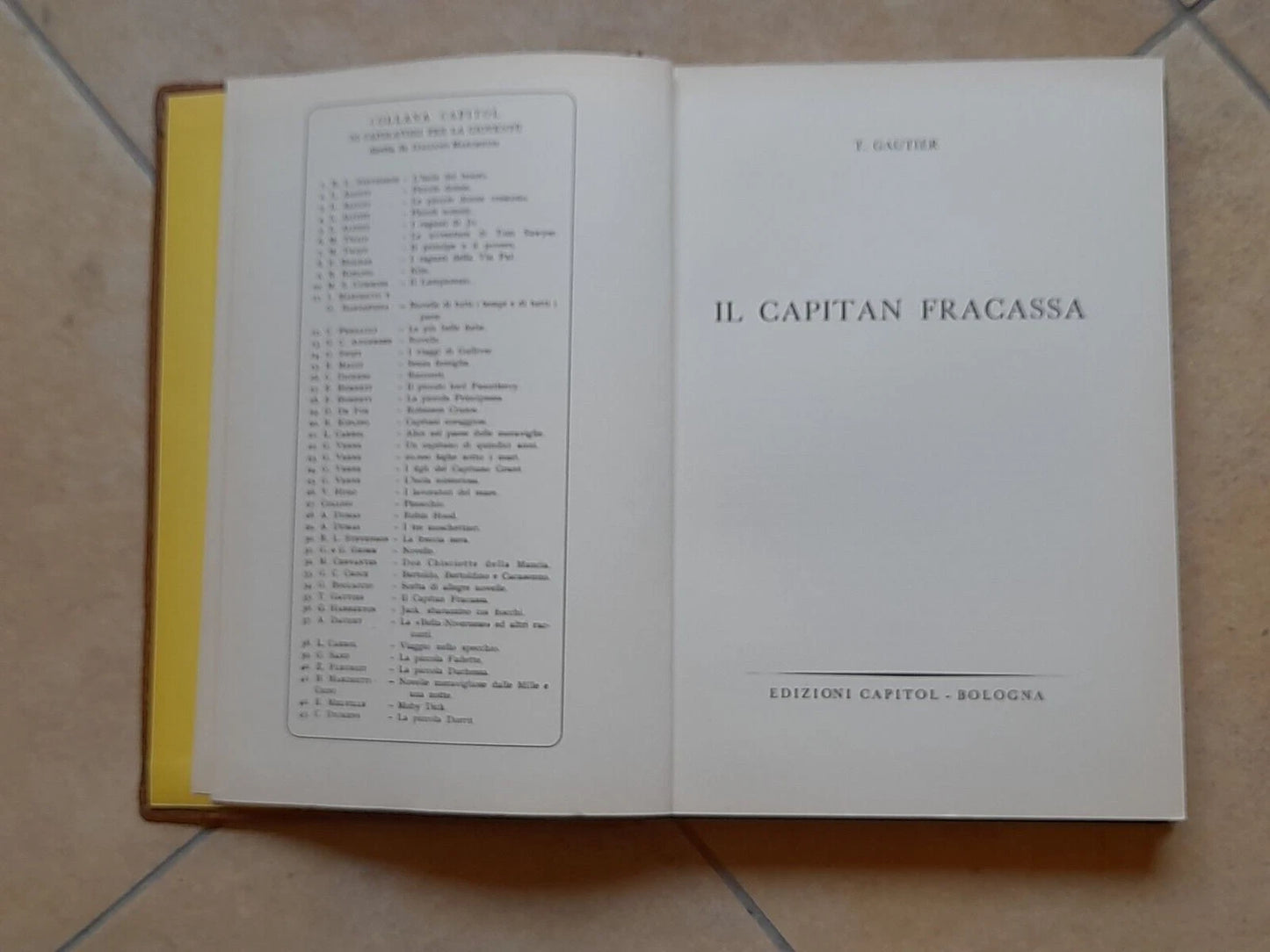IL CAPITAN FRACASSA. TEOFILO GAUTIER. EDIZIONI CAPITOL - BOLOGNA. RISTAMPA 1956. COLLANA CAPITOL DI CAPOLAVORI PER LA GIOVENTU'.