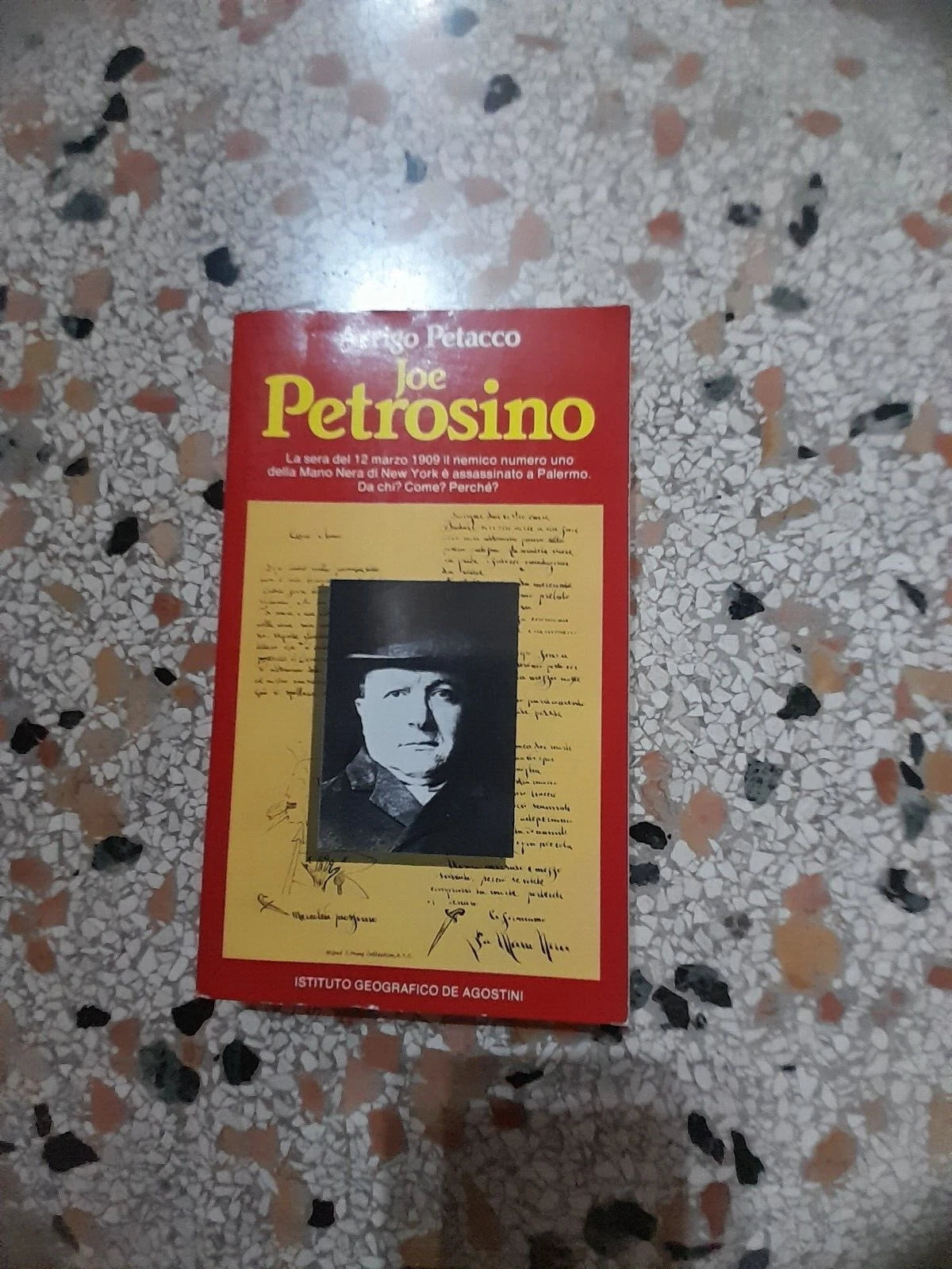JOE PETROSINO. ARRIGO PETACCO. ISTITUTO GEOGRAFICO DE AGOSTINI, 1983. EDIZIONE FUORI COMMERCIO