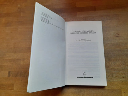 TUTTO IN UNA VOLTA. HERBERT ARCHTERNBUSCH. AA.VV. LINDAU EDITORE. COLLANA: UNIVERSALE CINEMA 23. 1° EDIZIONE 1996