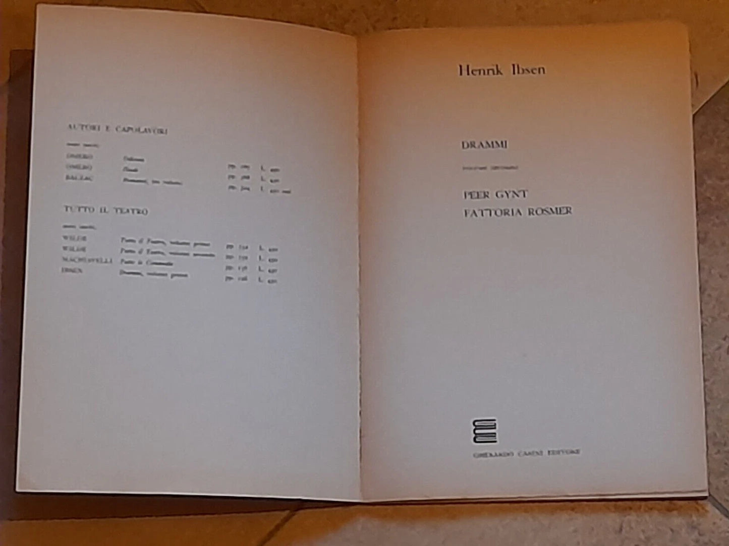 TUTTO IL TEATRO. IBSEN. DRAMMI VOLUMI 2° E 3°. GHERARDO CASINI EDITORE. 1° EDIZIONE 1966.