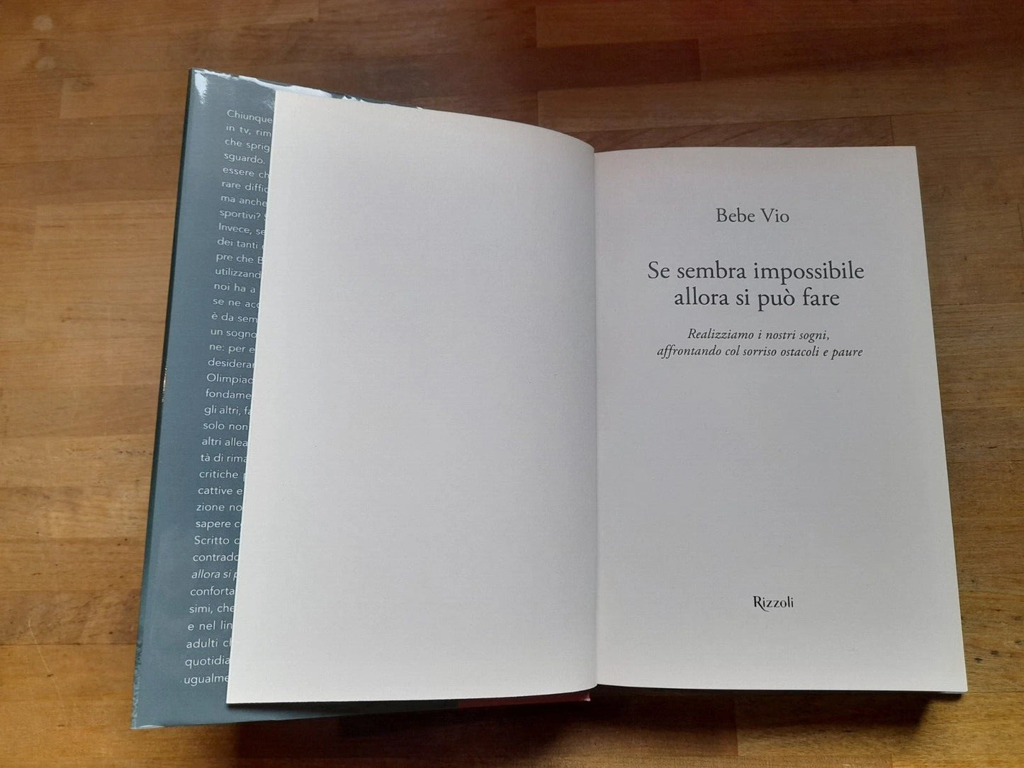SE SEMBRA IMPOSSIBILE ALLORA SI PUO' FARE. BEBE VIO. RIZZOLI EDITORE. 3° EDIZIONE 2017.