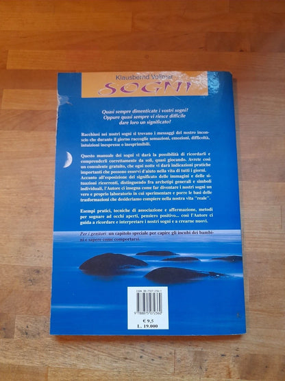 SOGNI COME RICORDARLI E INTERPRETARLI CORRETTAMENTE. KLAUSBERND VOLLMAR. MACRO EDIZIONI EDITORE. COLLANA: NUOVA SAGGEZZA. 1° EDIZIONE, 2000.