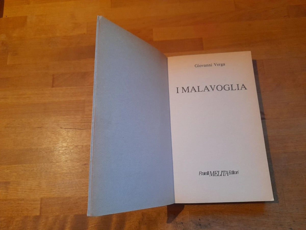 I MALAVOGLIA. GIOVANNI VERGA. F.LLI MELITA EDITORI. COLLANA: I CAPOLAVORI DELLA LETTERATURA. RISTAMPA 1995.