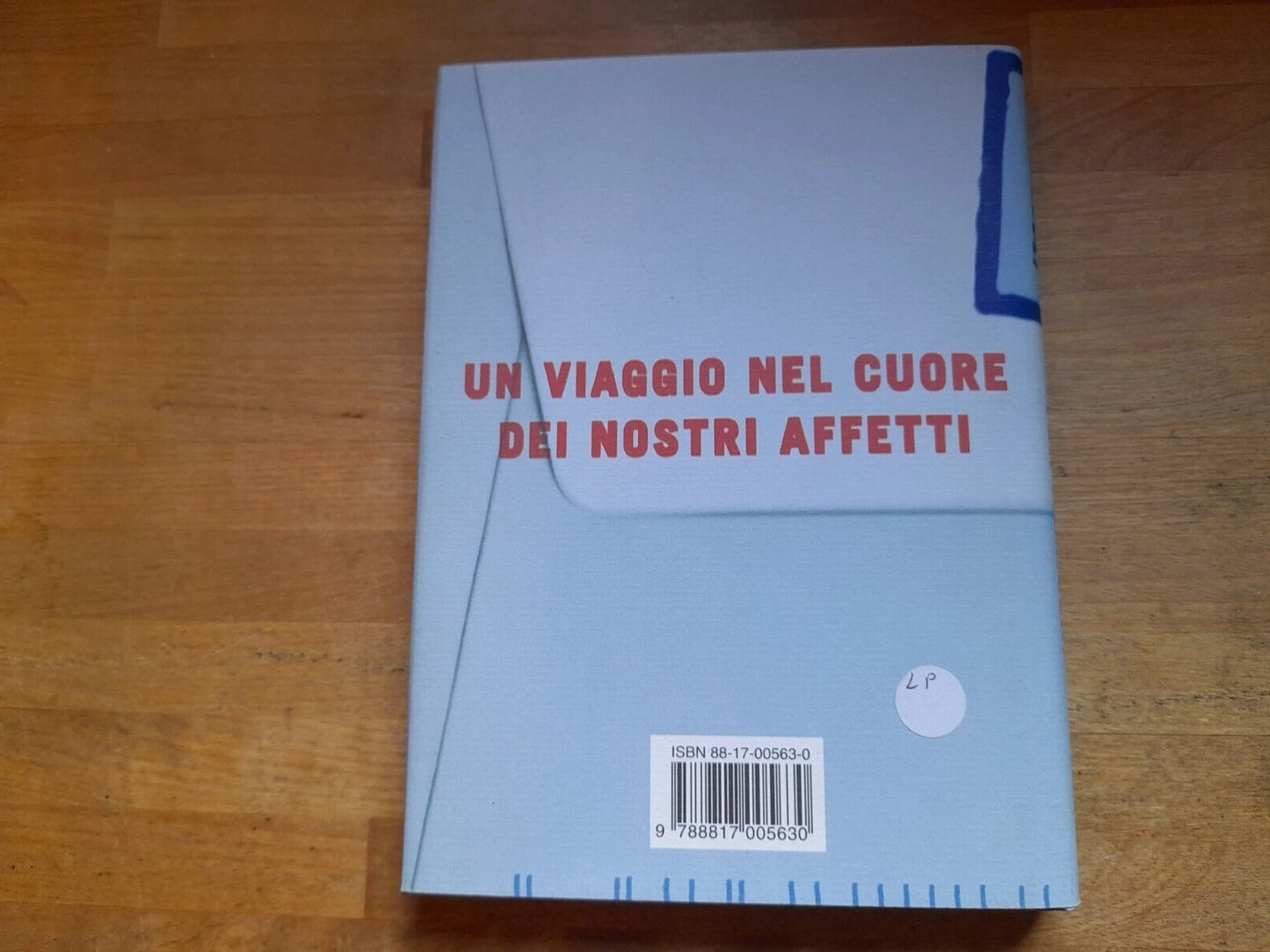 LETTERA ALLA TUA FAMIGLIA. VITTORINO ANDREOLI. RIZZOLI EDITORE. 1° EDIZIONE 2005.