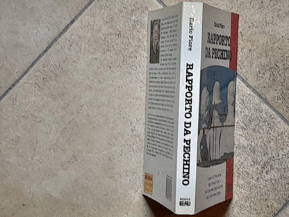 RAPPORTO DA PECHINO. ILARIO FIORE. NUOVA ERI EDIZIONI. RISTAMPA 1990.