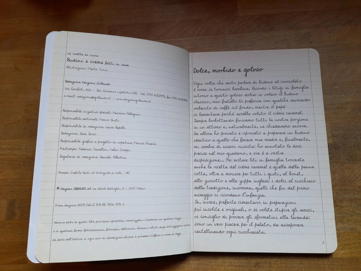 LE RICETTE DI LUCIA. M.TONIN (ILLUSTRATORE). GRIBAUDO EDITORE. 1° EDIZIONE 2009. LOTTO DI 3 VOLUMI.