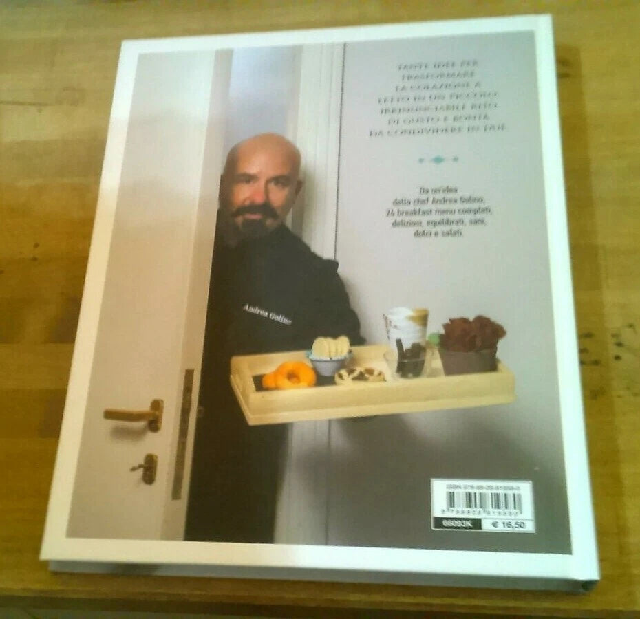 COLAZIONE A LETTO. ANDREA GOLINO. 24 MENU' PER DUE. GIUNTI EDITORE. 1° EDIZIONE 2016.