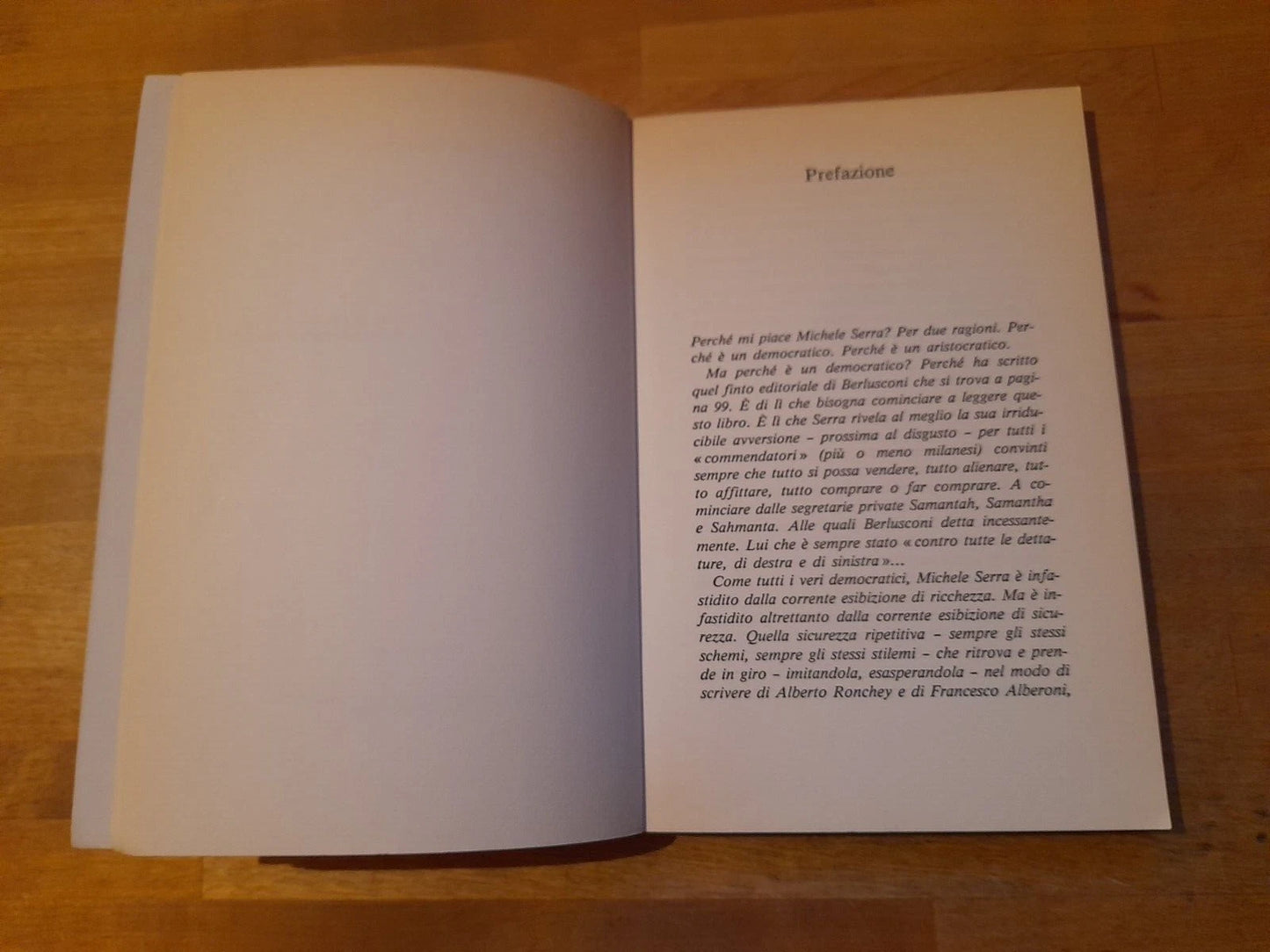 VISTI DA LONTANO. MICHELE SERRA. COLLANA: BUM MONDADORI. 1° EDIZIONE 1987. PREFAZIONE DI BENIAMINO PLACIDO.