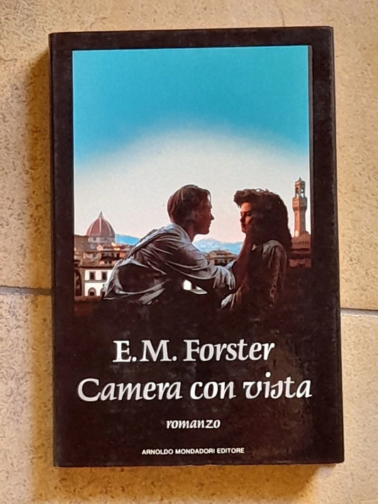 CAMERA CON VISTA. E.M. FORSTER. MONDADORI EDITORE. 1° EDIZIONE SETTEMBRE 1986. COLLANA: OMNIBUS.