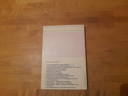 EDUCAZIONE MUSICALE IN UNA SOCIETA' MULTIETNICA. COLLANA: QUADERNI DI MUSICA APPLICATA 15. A CURA DI MARIO PIATTI. EDIZIONI FONOGRAFICHE E MUSICALI PCC, 1992.