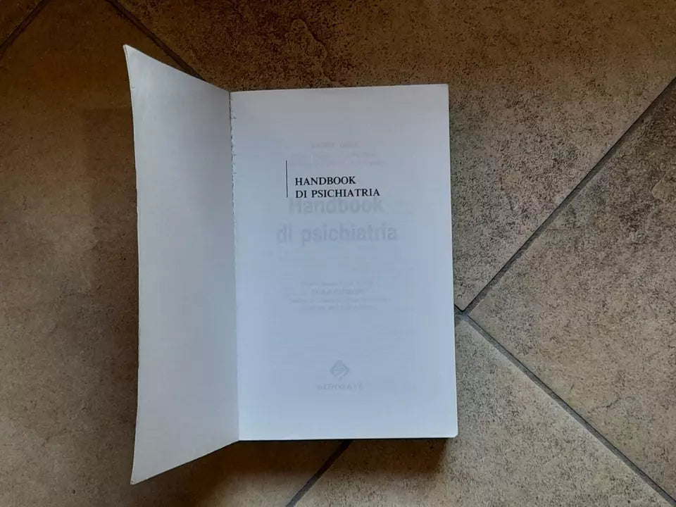 HANDBOOK DI PSICHIATRIA. BARRY GUZE. MEDISERVE EDIZIONI. RISTAMPA RIVEDUTA E CORRETTA DELLA 1° EDIZIONE ITALIANA, OTTOBRE 1996.