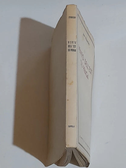VENTO DELL'EST SU PRAGA. JAN STRANSKY. CAPPELLI EDITORE. 1 ° EDIZIONE 1953. COLLANA: TESTIMONI PER LA STORA DEL "NOSTRO TEMPO", COLLANA DI MEMORIE DIARI E DOCUMENTI - XX VOLUME.