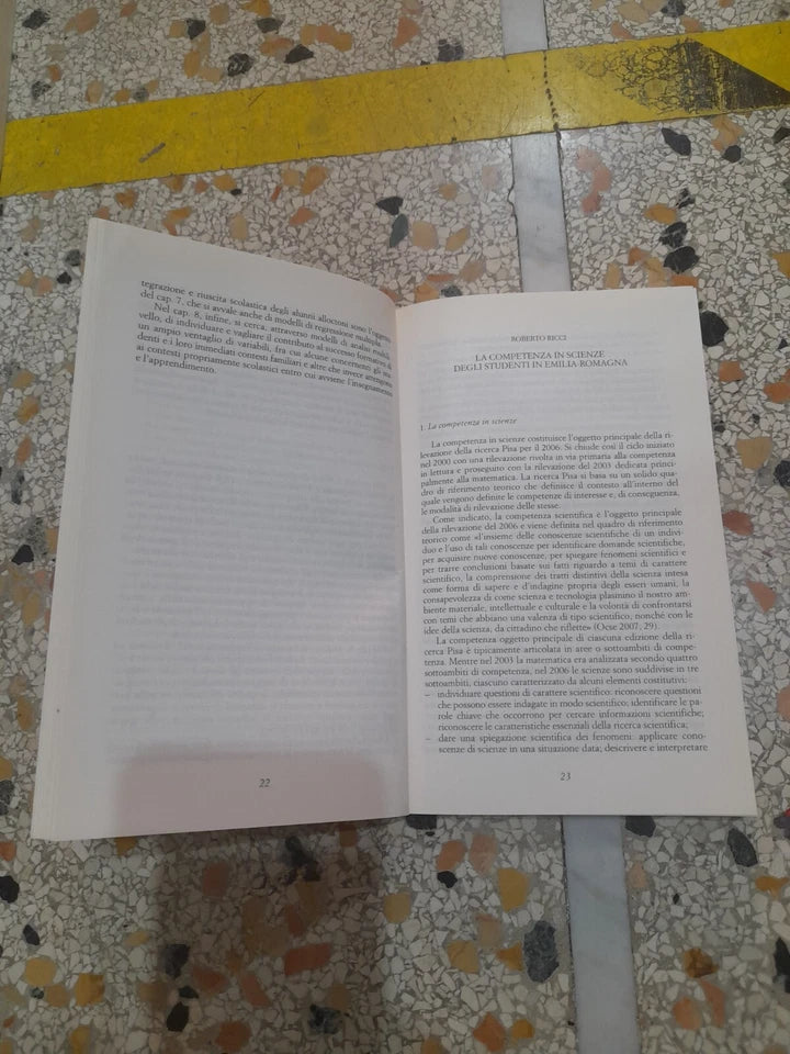 LE COMPETENZE DEGLI STUDENTI IN EMILIA-ROMAGNA. GIANCARLO GASPERONI. SOCIETA' EDITRICE IL MULINO. 1° EDIZIONE 2008. COLLANA: RICERCHE E STUDI DELL'ISTITUTO CARLO CATTANEO.