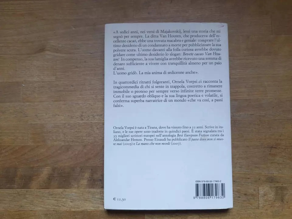 BEVETE CACAO VAN HOUTEN!. ORNELA VORPSI. EINAUDI EDITORE. COLLANA: L'ARCIPELAGO EINAUDI 163. RISTAMPA 2000.