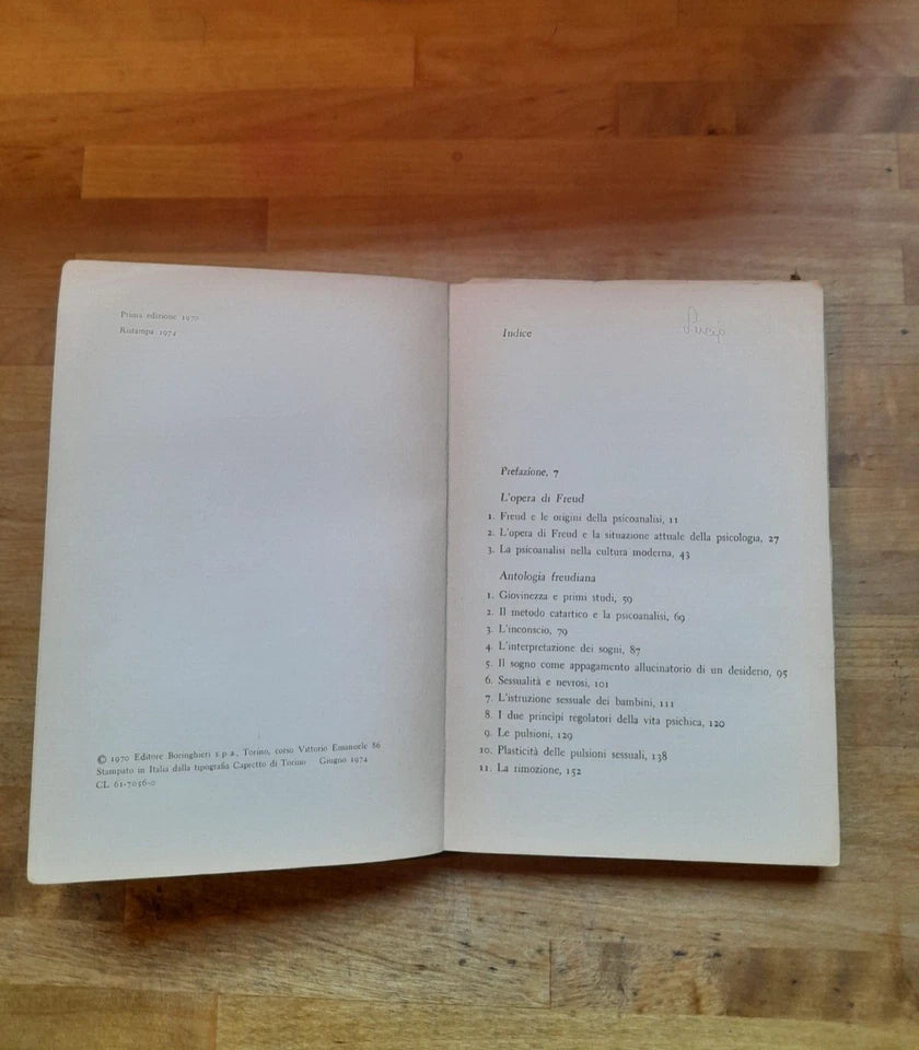 FREUD. CON ANTOLOGIA FREUDIANA. CESARE L.MUSATTI. BOLLATI BORINGHIERI EDITORE. COLLANA: BORINGHIERI UNIVERSALE SCIENTIFICA 56. RISTAMPA 1974.