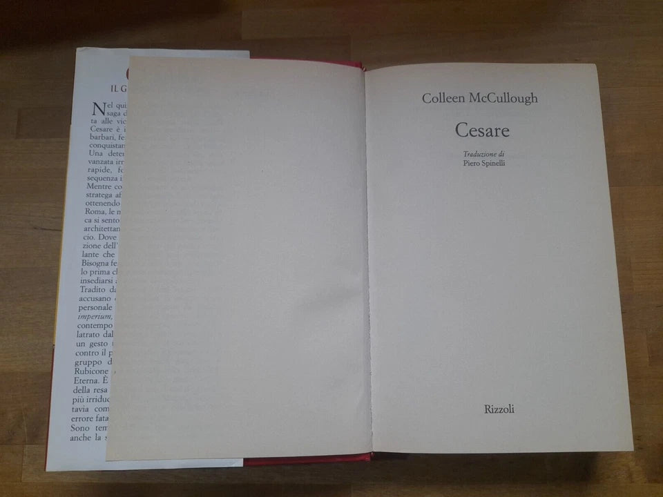 CESARE IL GENIO E LA PASSIONE. COLLEN McCULLOUGH. RIZZOLI EDITORE. 1° EDIZIONE 1998. COLLANA: LA SCALA.