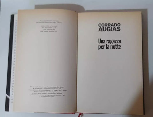 UNA RAGAZZA PER LA NOTTE. CORRADO AUGIAS. EDIZIONE CLUB. 1° RISTAMPA 1993.