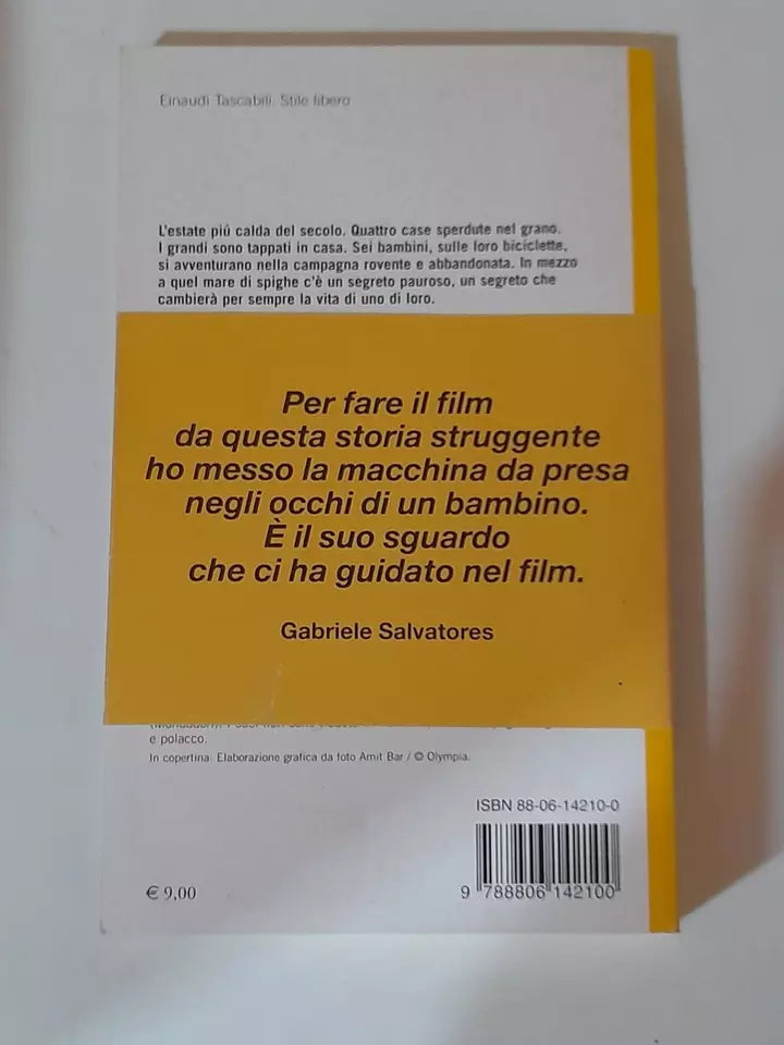 IO NON HO PAURA. NICCOLÒ AMMANITI. EINAUDI EDITORE. COLLANA: EINAUDI STILE LIBERO BIG TASCABILI 830. 13° EDIZIONE 2001.