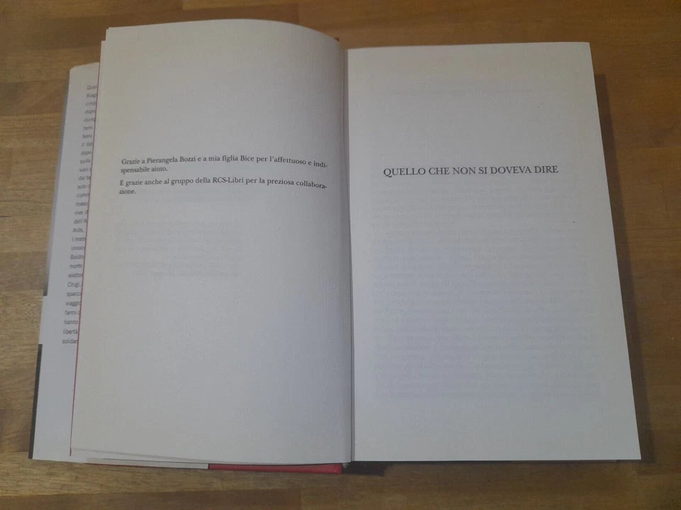 QUELLO CHE NON SI DOVEVA DIRE. ENZO BIAGI CON LORIS MAZZETTI. RIZZOLI EDITORE. 3° EDIZIONE 2006.