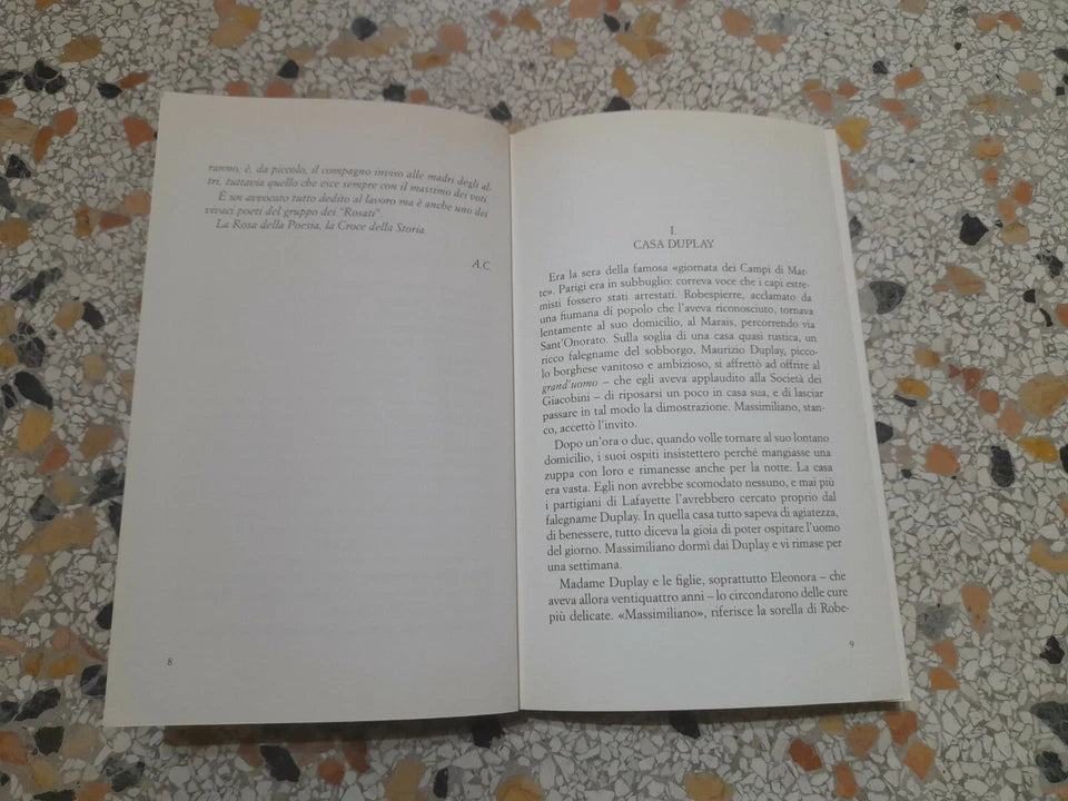 ROBESPIERRE. A.SAVINE S.BOURNAND. EDIZIONI LIBERAMENTE 2009. COLLANA: LE GRANDI BIOGRAFIE.