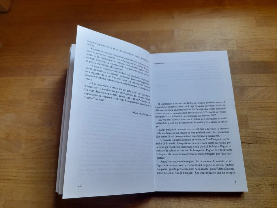 CENTO ANNI DI INDIPENDENZA BOLOGNA. NELLA STORIA DI UN'OTTICA DIVERSA. LUIGI PASQUINI. 1° EDIZIONE 2007.