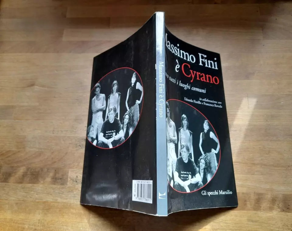 MASSIMO FINI E' CYRANO. CONTRO TUTTI I LUOGHI COMUNI. MARSILIO EDITORI. 1° EDIZIONE 2009. COLLANA: GLI SPECCHI DELLA MEMORIA MARSILIO.