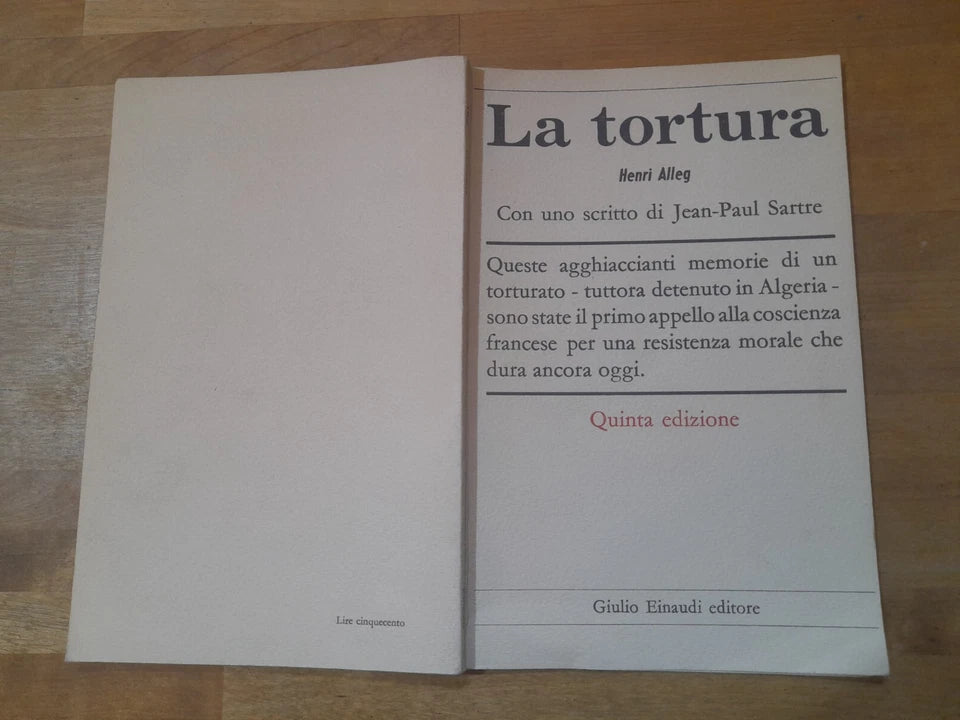 LA TORTURA. HENRI ALLEG. 5° EDIZIONE EINAUDI 1961. CON UNO SCRITTO DI JEAN-PAUL SARTRE.