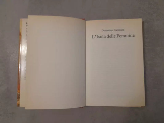 L'ISOLA DELLE FEMMINE. DOMENICO CAMPANA. EDIZIONE CDE. 1° EDIZIONE 1991, SU LICENZA EINAUDI.