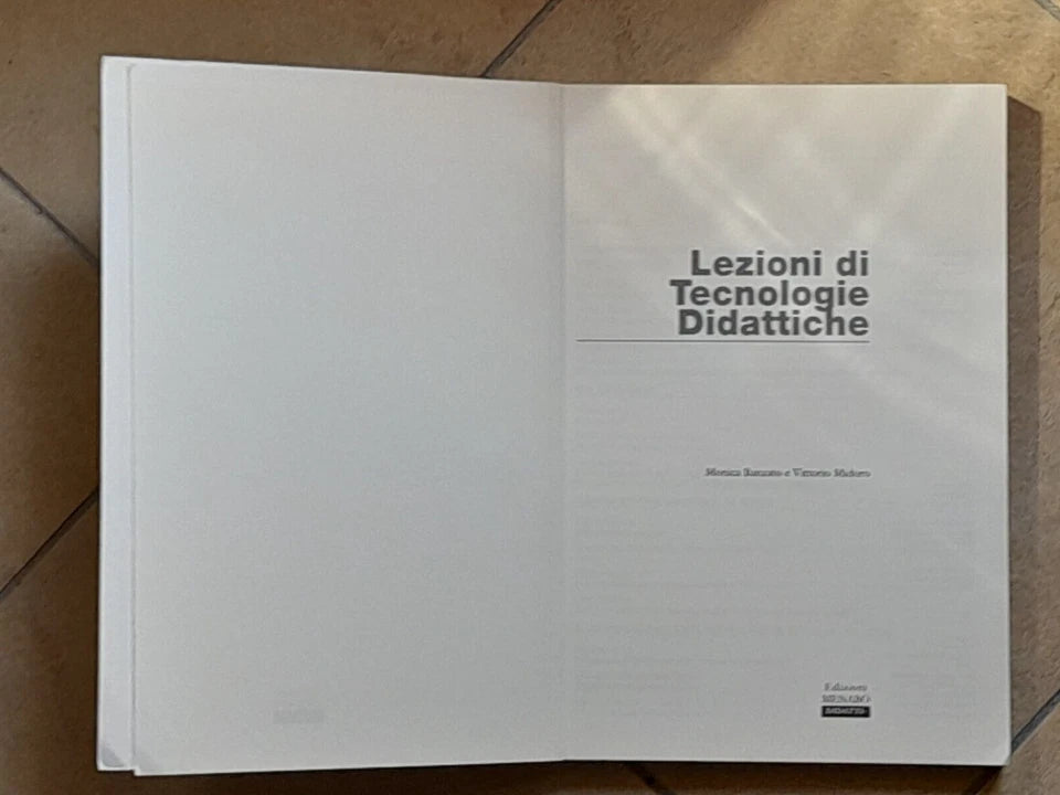 LEZIONI DI TECNOLOGIE DIDATTICHE. MONICA BANZATO - VITTORIO MIDORO. EDIZIONI MENABO'. COLLANA: DIDATTICA. 1° EDIZIONE 2006.