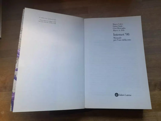 INTERNET '98. MANUALE PER L'USO DELLA RETE. AA.VV. LATERZA EDITORI. COLLANA: I ROBINSON. 2° EDIZIONE 1998.