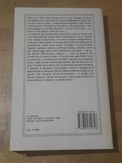 IL PIACERE. GABRIELE D'ANNUNZIO. ARNOLDO MONDADORI EDITORE. COLLANA: CLASSICI MODERNI OSCAR MONDADORI 34. 1° EDIZIONE 1990.