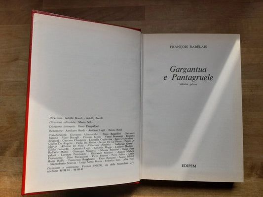 GARGANTUA E PANTAGRUELE. 2 VOLUMI. FRANCOIS RABELAIS. EDIPEM EDIZIONI. RISTAMPA 1974. VOLUMI 80-81. COLLANA: LA NOSTRA BIBLIOTECA CLASSICA IN CENTO VOLUMI.