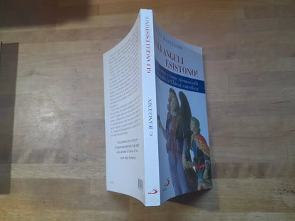 GLI ANGELI ESISTONO! CHI SONO E COME RICONOSCERLI SECONDO LA CHIESA CATTOLICA. GILLES JEANGUENIN. EDIZIONI SAN PAOLO. RISTAMPA 2007.